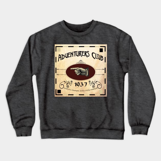 The Club for Adventure Crewneck Sweatshirt by Bt519